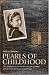 Pearls
of
Childhood:
A
unique
childhood
memoir
of
life
in
wartime
Britain
in
the
shadow
of
the
Holocaust:
The
Poignant
True
Wartime
Story
of
a
Young
Girl
Growing
Up
in
an
Adopted
Land