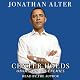 The Center Holds: Obama and His Enemies