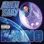 Alien Baby ~ K-Rino