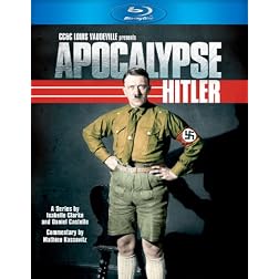Apocalypse: Hitler (Blu-Ray)