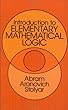 Introduction to Elementary Mathematical Logic (Dover Books on Mathematics)