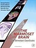 The marmoset brain in stereotaxic coordinates