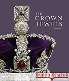 Anna Keay'sThe Crown Jewels [Hardcover]2011