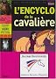L'encyclo de la cavali�re