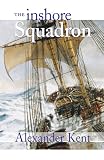 The Inshore Squadron: Vol 13 (The Bolitho Novels)