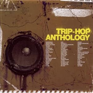 trip hop anthology