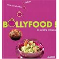 B�llyfood ! : La cuisine indienne