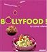 Bôllyfood ! : La cuisine indienne