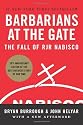 Barbarians at the Gate: The Fall of RJR Nabisco