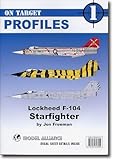 The Lockheed F-104 Starfighter in worldwide service