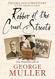 Robber of the Cruel Streets