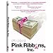 Pink Ribbons, Inc.
