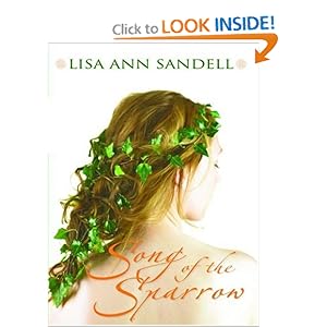 Song Of The Sparrow  - Lisa Ann Sandell