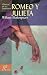 Romeo y Julieta (Clasicos de la literatura series)