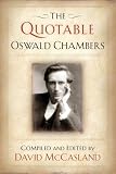 The Quotable Oswald Chambers