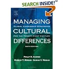 Managing Cultural Differences, Sixth Edition: Global Leadership Strategies for the 21st... by  Philip R. Harris, Robert T. Moran, and Sarah V. Moran