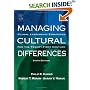 Managing Cultural Differences, Sixth Edition: Global Leadership Strategies for the 21st Century (Managing Cultural Differences)