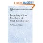 Boundary Value Problems of Heat Conduction (Dover Phoenix Editions) (Dover Phoneix Editions)