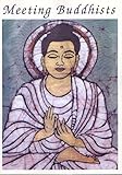 Meeting Buddhists