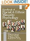 Handbook of Racial and Ethnic Minority Psychology