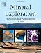 Mineral Exploration: Principles and Applications