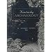 Kentucky Archaeology (Perspectives on Kentucky's Past: Architecture, Archaeology, and Landscape)