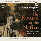 Review CSA WORD  / The Return of the Native (Classic Radio Drama Series)