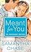 Meant for You (Montgomery Brothers)