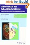 Taschenatlas der Schnittbildanatomie...