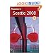 Frommer's Seattle 2008 (Frommer's Complete)