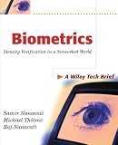 Biometrics: Identity Verification in a Networked World (Technology Briefs Series)