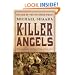 The Killer Angels: The Classic Novel of the Civil War