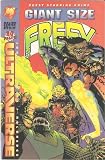 Gaint Size Freex #1 July 1994