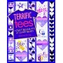 Terrific Tees: I Can't Believe It's a T-Shirt Quilt!