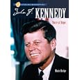 Sterling Biographies: John F. Kennedy: Voice of Hope (Sterling Biographies) by Marie Hodge