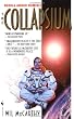 The Collapsium