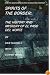 Spirits of the Border: The History and Mystery of El Paso Del Norte