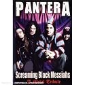 Pantera- Screaming Black Messiahs Unauthorized