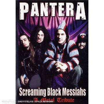 Pantera- Screaming Black Messiahs Unauthorized