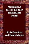 Marmion: A Tale Of Flodden Field