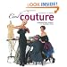 Cool Couture: Construction Secrets for Runway Style