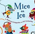 Mice on Ice (I Like to Read Books)
