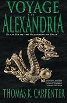 Voyage of Alexandria (Alexandrian Saga #6) Voyage of Alexandria (Alexandrian Saga #6)