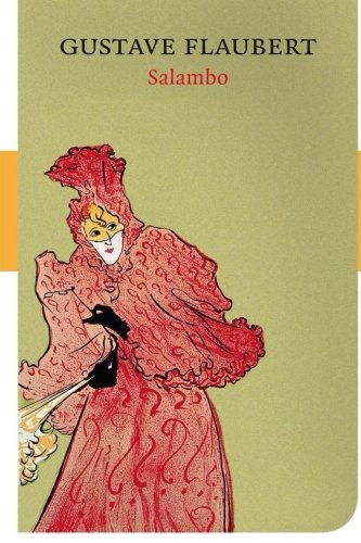 Salambo, by Gustave Flaubert