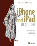 iPhone and iPad in Action