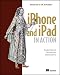 iPhone and iPad in Action