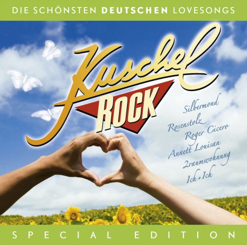 Kuschelrock - Die schönsten deutschen Lovesongs