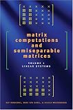 Matrix Computations and Semiseparable Matrices: Linear Systems