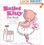 Ballet Kitty: Play Book: With Flaps and Tabs and Things to Touch and Feel