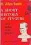 A Short History Of Fingers And Other State Papers